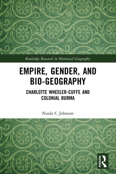 Empire, Gender, and Bio-geography