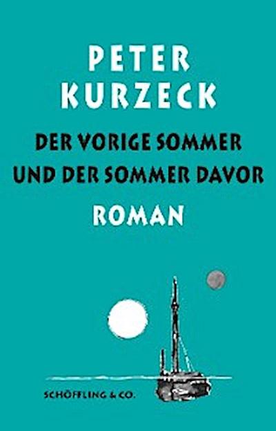 Der vorige Sommer und der Sommer davor