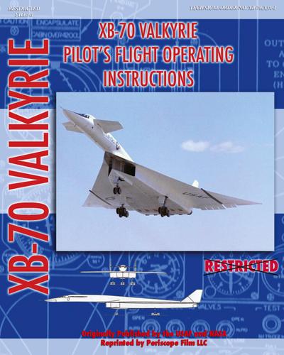 XB-70 Valkerie Pilot’s Flight Operating Manual
