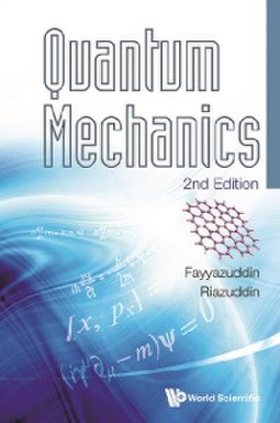 Quantum Mechanics (2nd Edition)