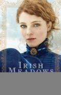 Irish Meadows (Courage to Dream Book 1)