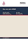 Das war sein Milljöh