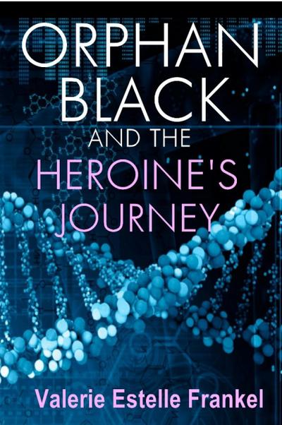 Orphan Black and the Heroine’s Journey