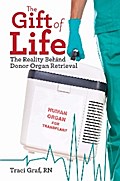 The Gift of Life