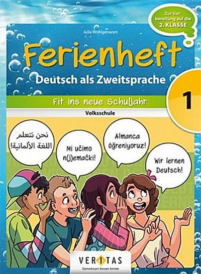 Deutsch Ferienhefte - 1. Klasse - Volksschule