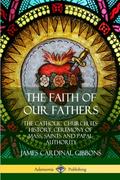 The Faith of Our Fathers