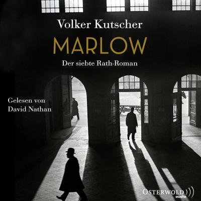 Kutscher, V: Marlow (Die Gereon-Rath-Romane 7)