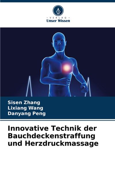 Innovative Technik der Bauchdeckenstraffung und Herzdruckmassage