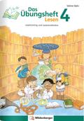 Das Übungsheft Lesen 4: Lesetraining und Leseverständnis – Lernheft für 4. Klasse Deutsch, Lesekompetenz trainieren in der Grundschule, inkl. Lösungsheft und Sticker