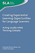 Creating Experiential Learning Opportunities for Language Learners