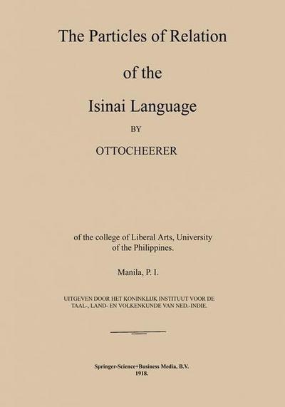 The Particles of Relation of the Isinai Language
