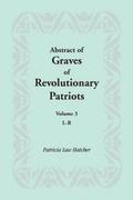 Abstract of Graves of Revolutionary Patriots