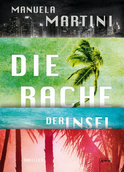 Die Rache der Insel   ; Deutsch; it Schutzumschlag und UV-Lackierung auf dem Cover