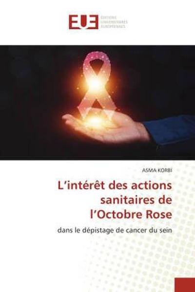 L’intérêt des actions sanitaires de l’Octobre Rose