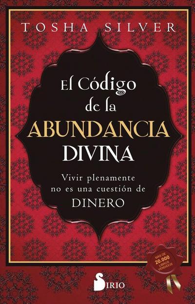 Codigo de la Abundancia Divina, El