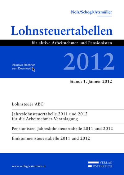 Lohnsteuertabellen 2012 inklusive Rechner zum Download