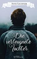 Die verleugnete Tochter