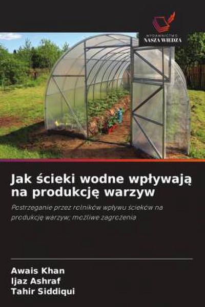 Jak ¿cieki wodne wp¿ywaj¿ na produkcj¿ warzyw