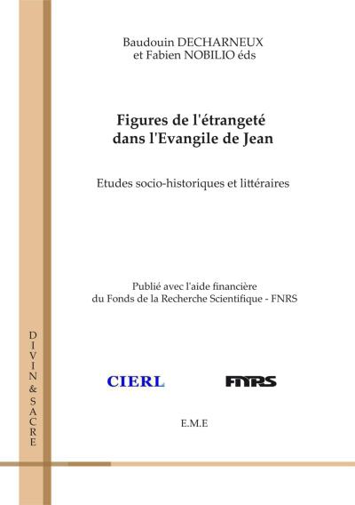 Figures de l’étrangeté dans l’Evangile de Jean