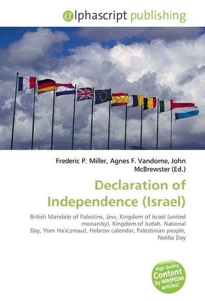 Declaration of Independence (Israel) - Frederic P. Miller