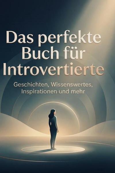 Das perfekte Buch für Introvertierte