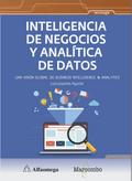 Inteligencia de negocios y analítica de datos