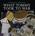 What Tommy Took to War