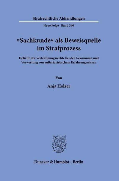 "Sachkunde" als Beweisquelle im Strafprozess