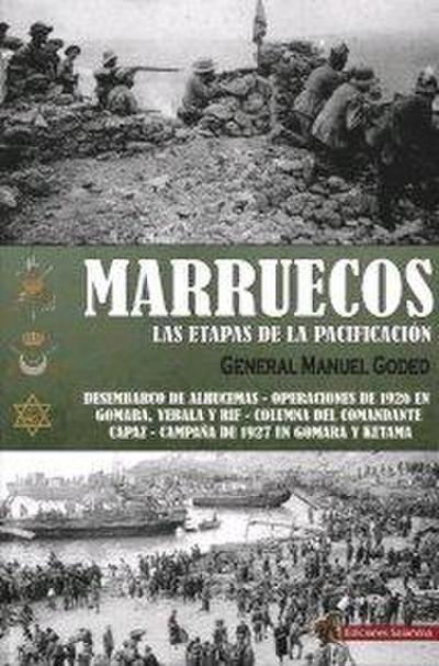 Marruecos : las etapas de la pacificación