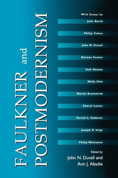 Faulkner and Postmodernism