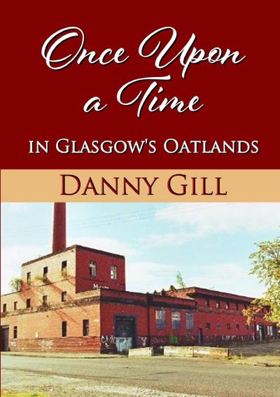 Once Upon A Time In Glasgow’s Oatlands