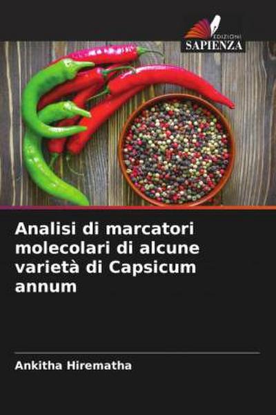 Analisi di marcatori molecolari di alcune varietà di Capsicum annum