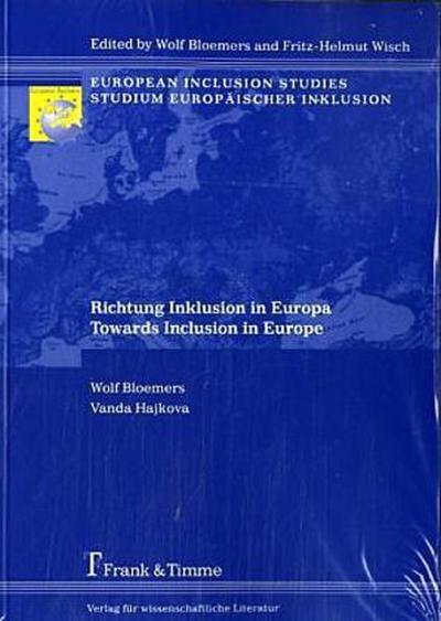 Richtung Inklusion in Europa / Towards Inclusion in Europe