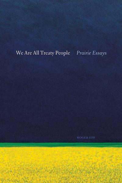 We Are All Treaty People