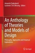 An Anthology of Theories and Models of Design