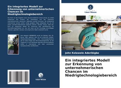 Ein integriertes Modell zur Erkennung von unternehmerischen Chancen im Niedrigtechnologiebereich