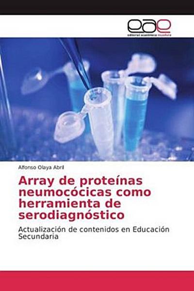 Array de proteínas neumocócicas como herramienta de serodiagnóstico