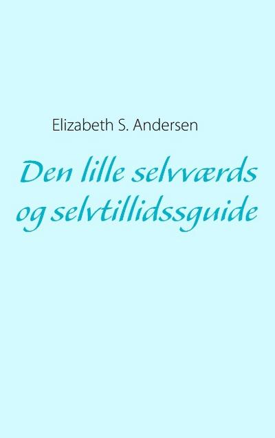 Den lille selvværds og selvtillidssguide