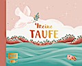 Meine Taufe (rosa); Eintragalbum für Erinnerungen und Fotos mit wattiertem Einband und edler Goldfolienprägung; Ill. v. Lohß, Sandy; Deutsch
