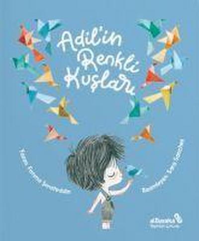 Adilin Renkli Kuslari