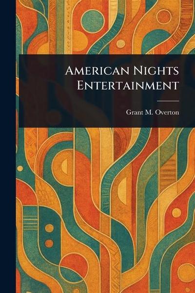 American Nights Entertainment