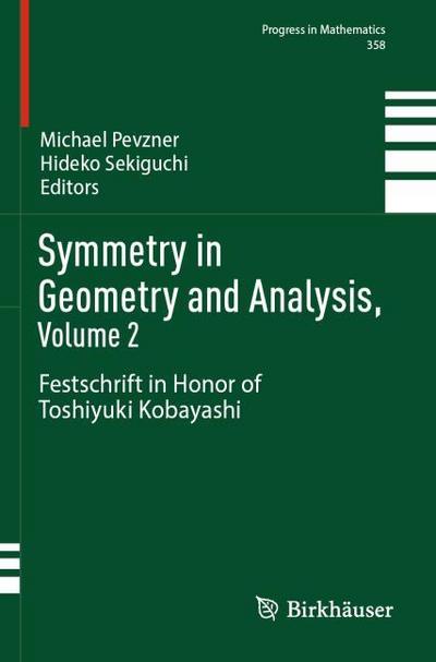 Symmetry in Geometry and Analysis, Volume 2