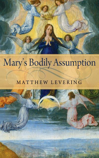 Mary’s Bodily Assumption