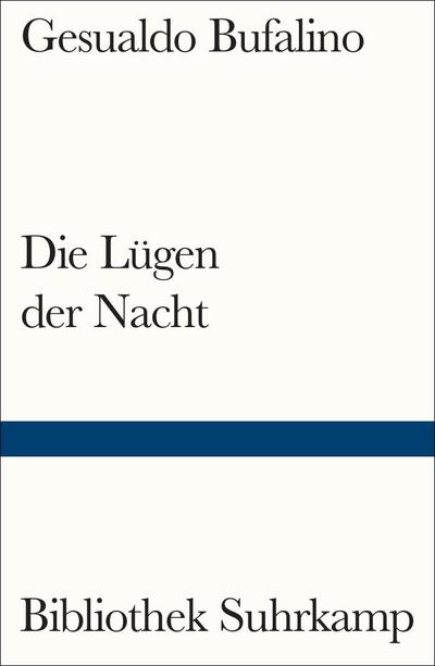 Die Lügen der Nacht