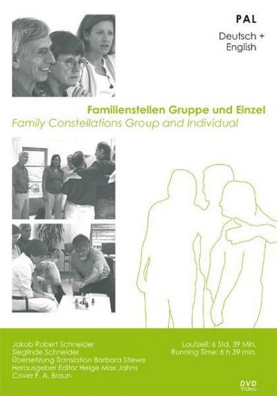 Familienstellen Gruppe und Einzel. Family Constellation Group and Individual, 2 DVDs, deutsche u. englische Version