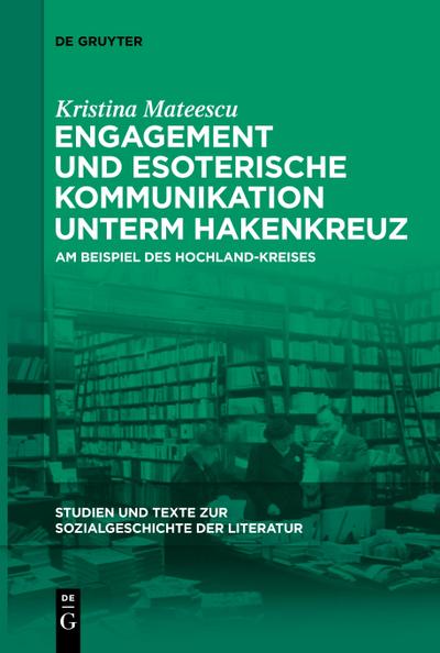 Engagement und esoterische Kommunikation unterm Hakenkreuz