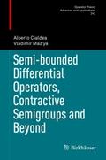 Semi-bounded Differential Operators, Contractive S