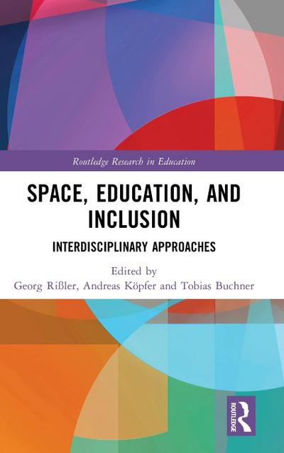 Space, Education, and Inclusion