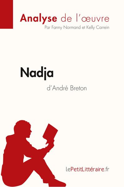 Nadja d’André Breton (Analyse de l’¿uvre)