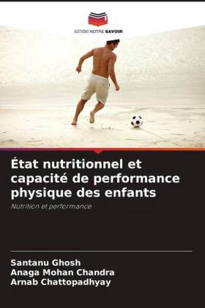 État nutritionnel et capacité de performance physique des enfants